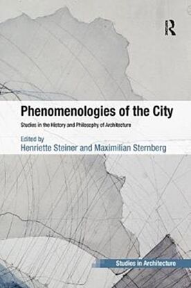 Phenomenologies of the City