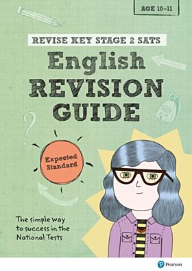 Pearson REVISE Key Stage 2 SATs English Revision Guide - Expected Standard for the 2023 and 2024 exa