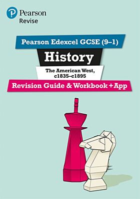 Pearson REVISE Edexcel GCSE (9-1) History The American West Revision Guide and Workbook: For 2024 an
