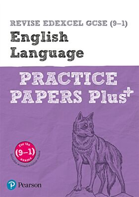 Pearson REVISE Edexcel GCSE (9-1) English Language Practice Papers Plus: For 2024 and 2025 assessmen