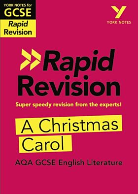 York Notes for AQA GCSE Rapid Revision: A Christmas Carol catch up, revise and be ready for and 2023