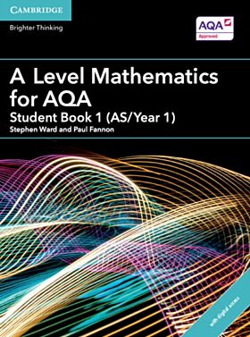 A Level Mathematics for AQA Student Book 1 (AS/Year 1) with Digital Access (2 Years)