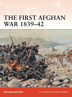 The First Afghan War 1839-42