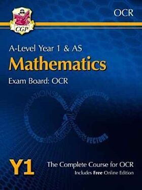 A-Level Maths for OCR: Year 1 & AS Student Book with Online Edition: course companion for the 2023 a