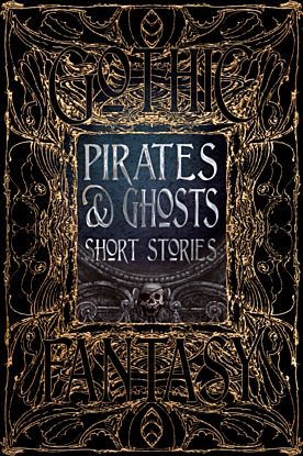 Pirates & Ghosts Short Stories