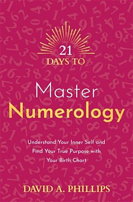 21 Days to Master Numerology