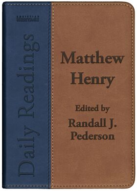 Daily Readings - Matthew Henry