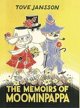 Memoirs Of Moominpappa, The: Special Collectors' E