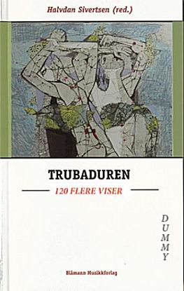 Trubaduren 120 flere viser