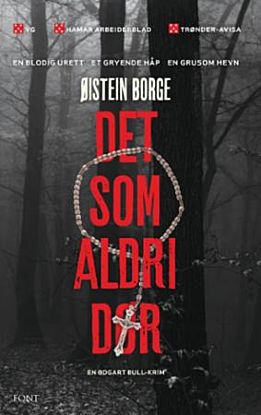 Det som aldri dør