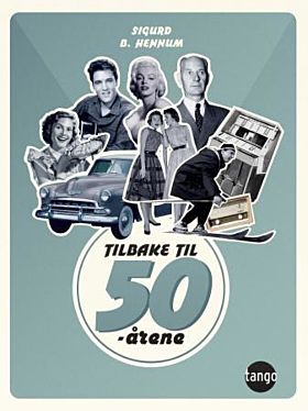 Tilbake til 50-årene