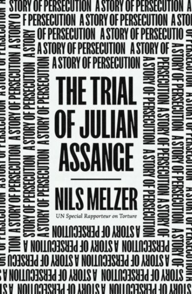 The Trial of Julian Assange