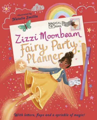 Zizzi Moonbeam: Fairy Party Planner