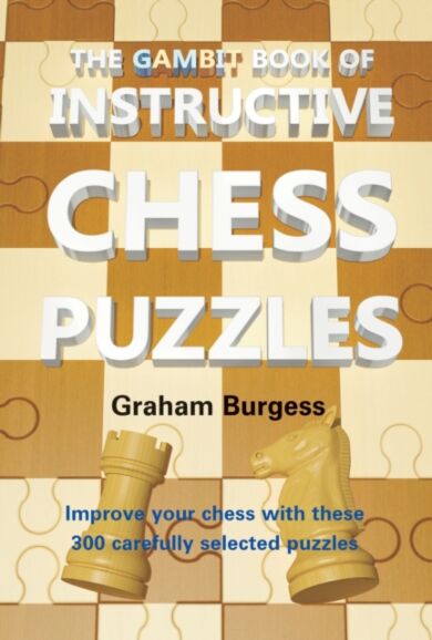 The Gambit Book of Instructive Chess Puzzles