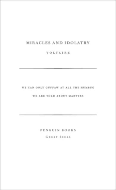 Miracles and Idolatry