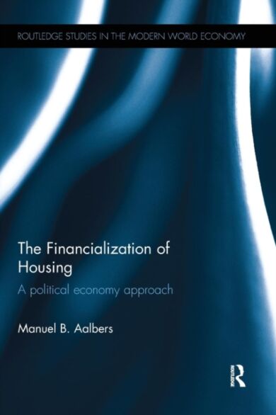 The Financialization of Housing