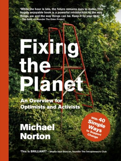 Fixing the Planet