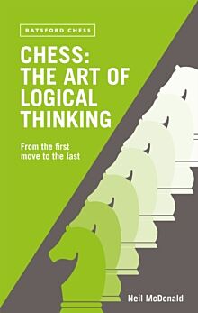 Chess: The Art of Logical Thinking