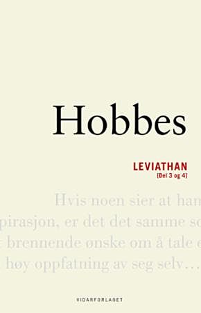 Leviathan, eller En kirkelig og sivil stats innhold, form og makt