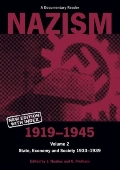 Nazism 1919-1945 Volume 2