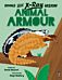 Books with X-Ray Vision: Animal Armour