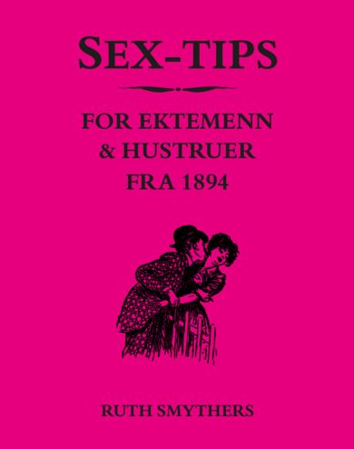 Sex-tips for ektemenn & hustruer