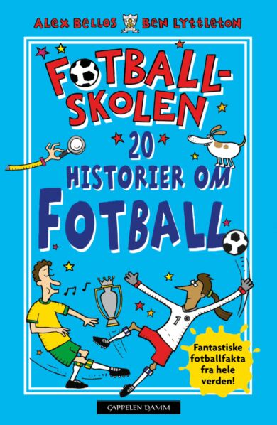 20 fantastiske fotballhistorier