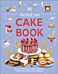 The Best Ever Cake Book