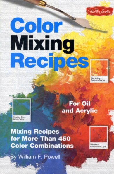 Color Mixing Recipes for Oil & Acrylic